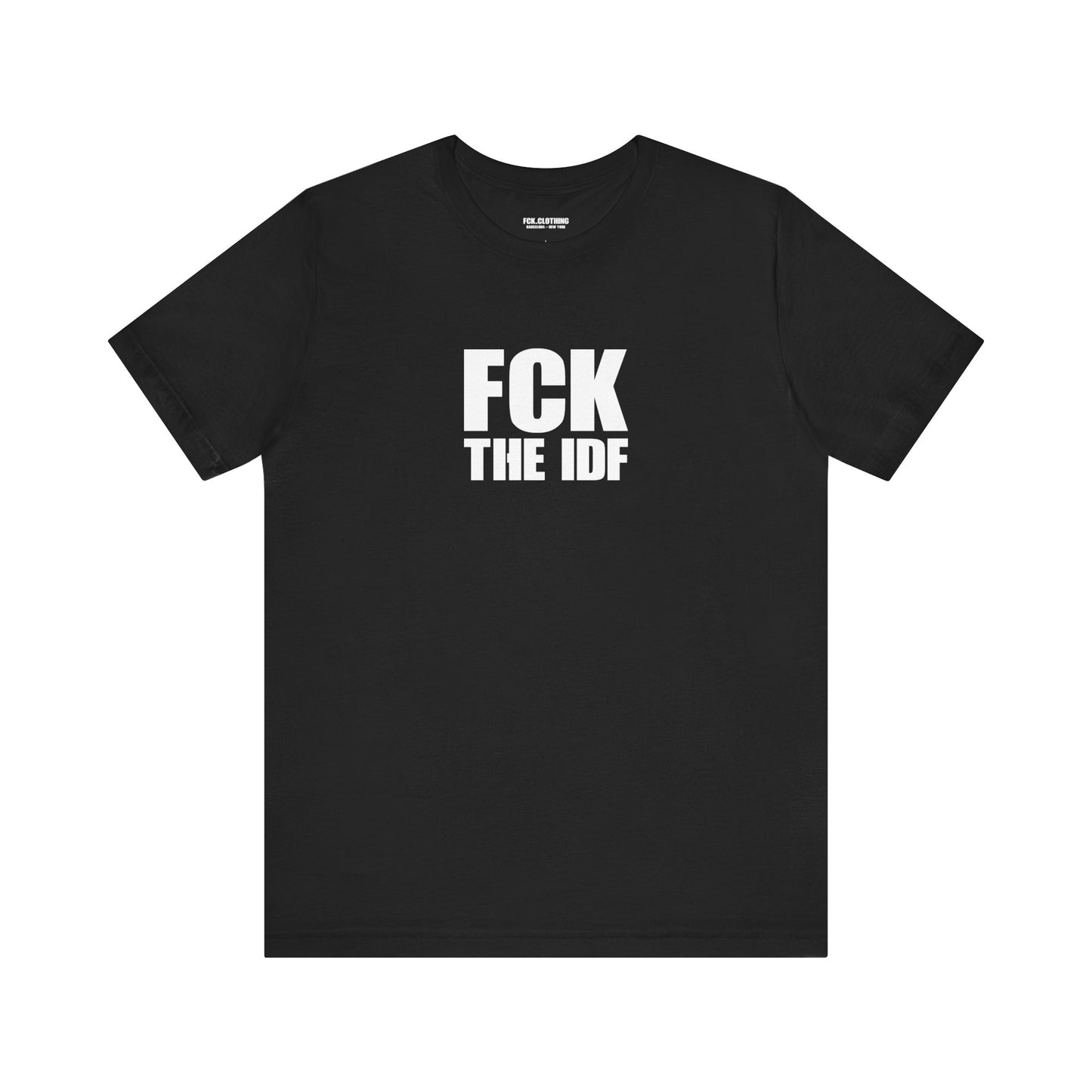 FCK The IDF - Lightweight T-Shirt - Unisex