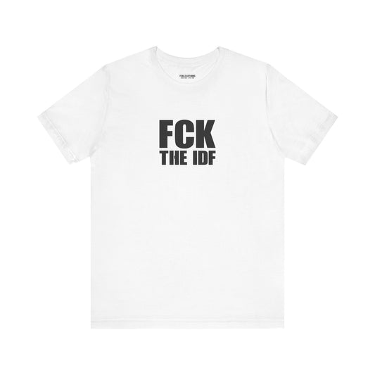 FCK The IDF - Lightweight T-Shirt - Unisex