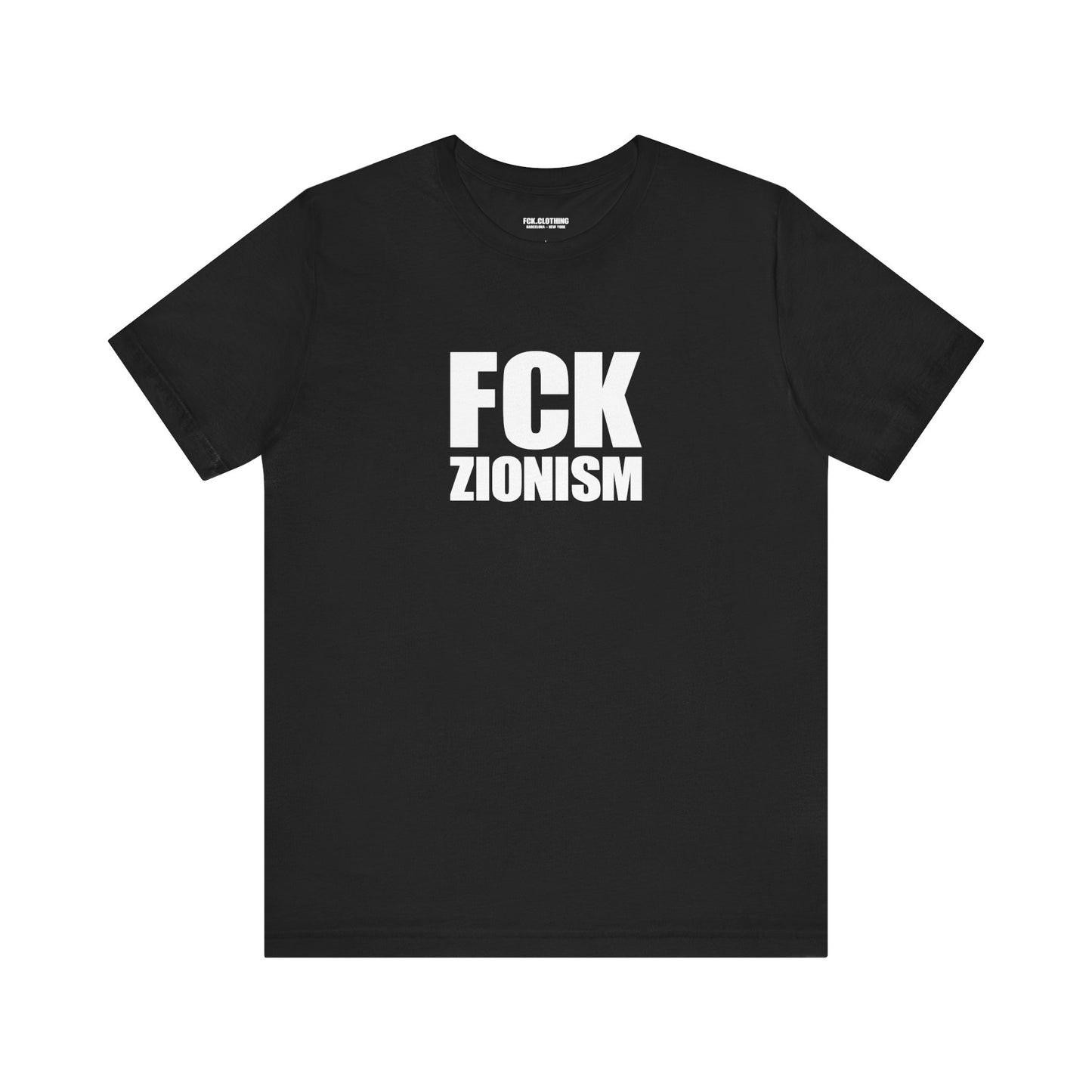 FCK Zionism - Lightweight T-Shirt - Unisex