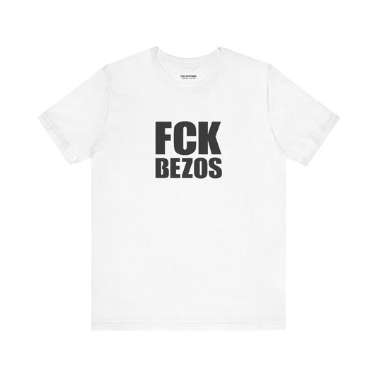 FCK Bezos - Lightweight T-Shirt - Unisex