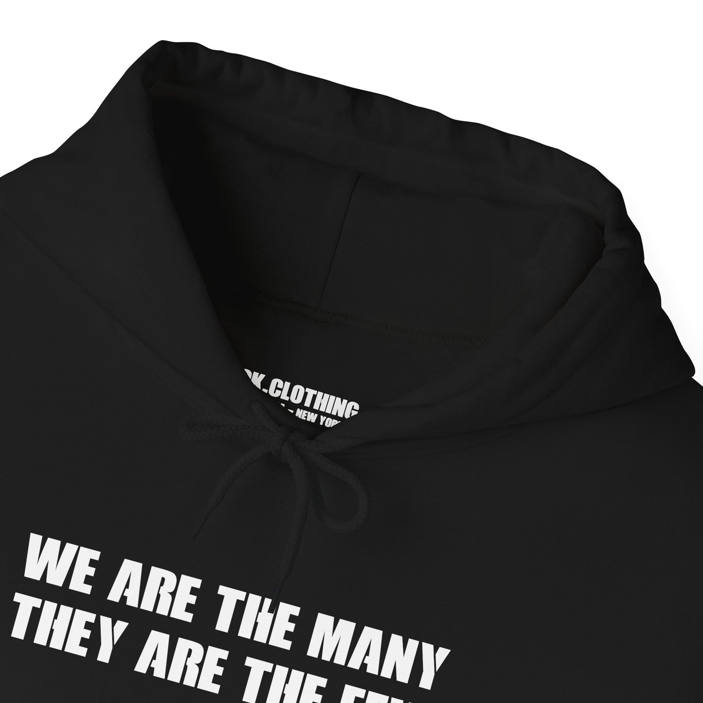 We Are The Many They Are The Few - Heavy Blend Hoodie - Unisex