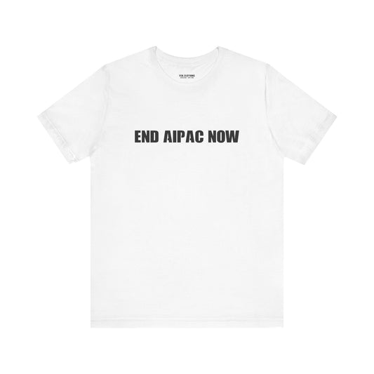 End AIPAC Now  - Lightweight T-Shirt - Unisex