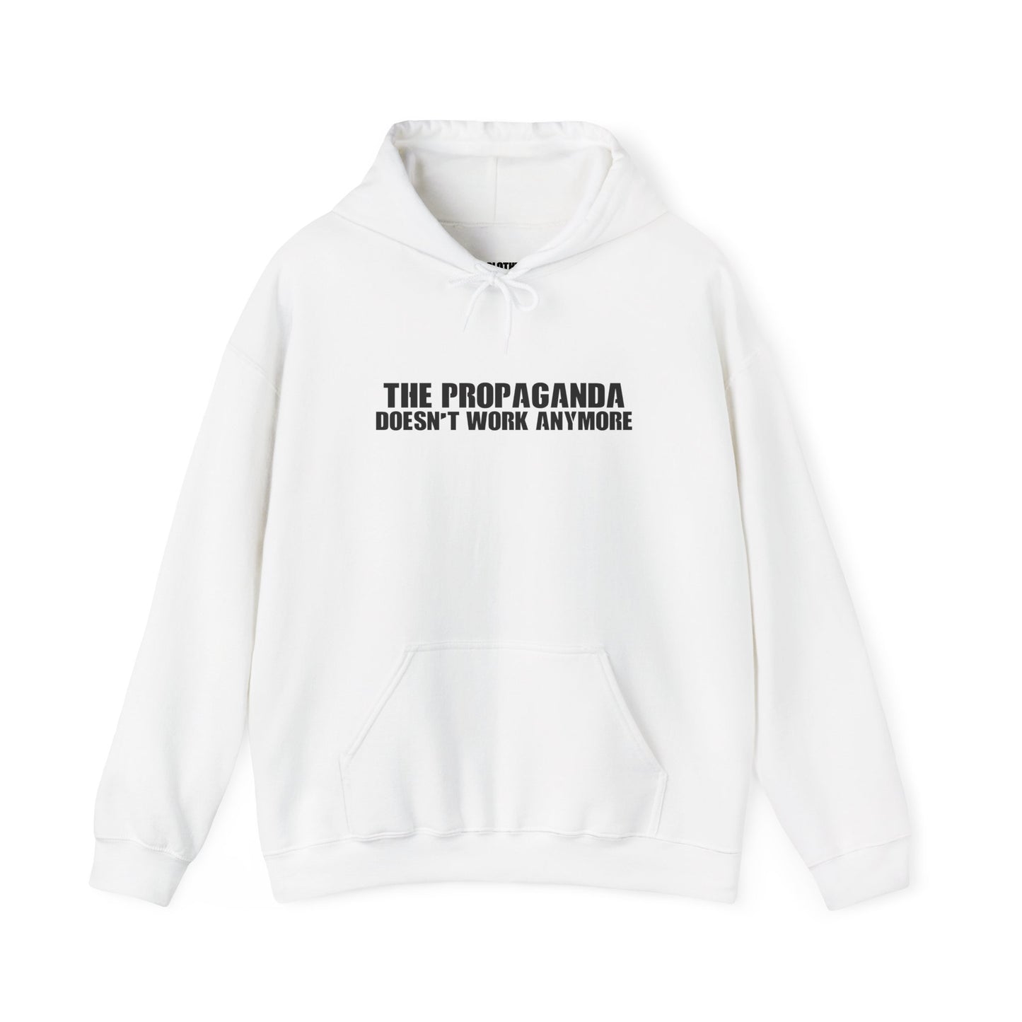The Propaganda Doesn't Work Anymore - Heavy Blend Hoodie - Unisex