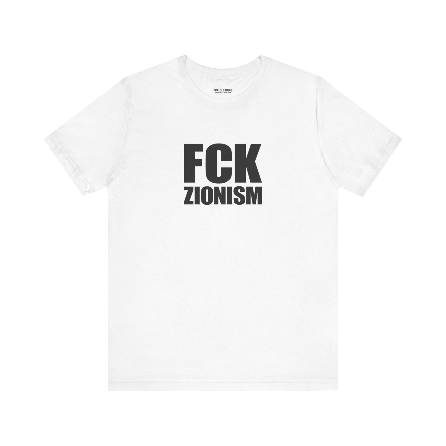 FCK Zionism - Lightweight T-Shirt - Unisex